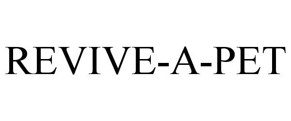 Trademark Logo REVIVE-A-PET
