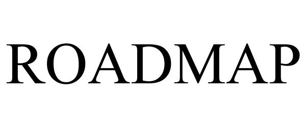 Trademark Logo ROADMAP