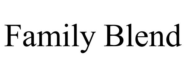 Trademark Logo FAMILY BLEND