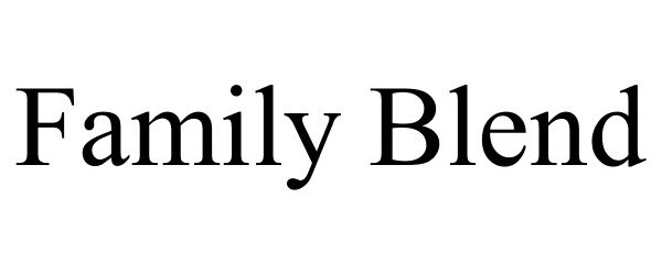  FAMILY BLEND