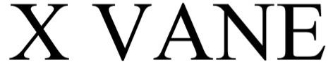 Trademark Logo X VANE