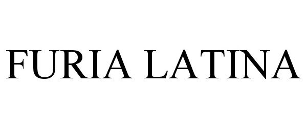 Trademark Logo FURIA LATINA