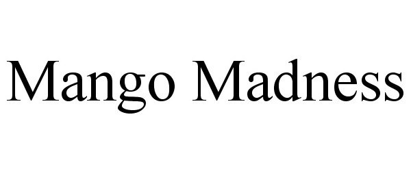 MANGO MADNESS