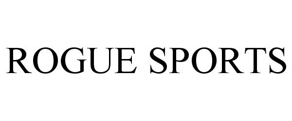 Trademark Logo ROGUE SPORTS
