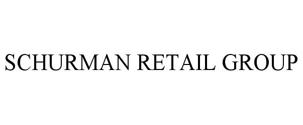 Trademark Logo SCHURMAN RETAIL GROUP