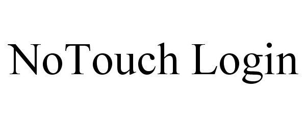  NOTOUCH LOGIN