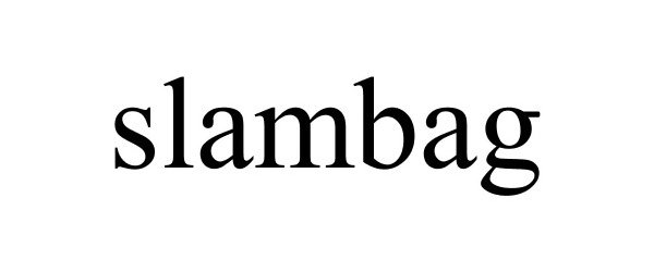 Trademark Logo SLAMBAG