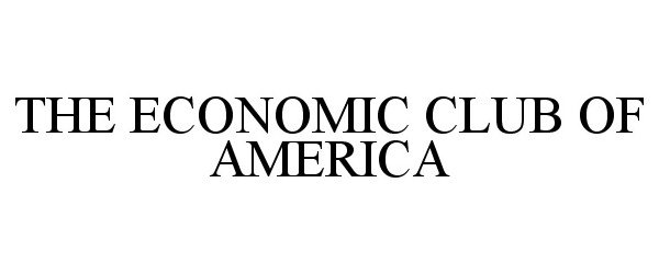  THE ECONOMIC CLUB OF AMERICA