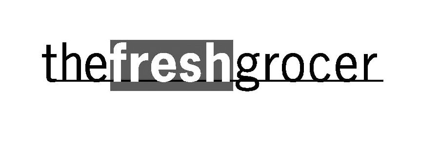 Trademark Logo THE FRESH GROCER