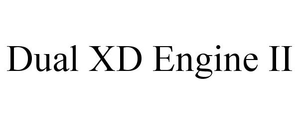  DUAL XD ENGINE II