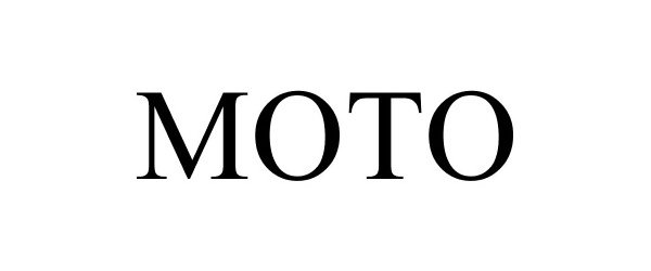 Trademark Logo MOTO