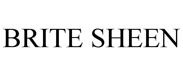 Trademark Logo BRITE SHEEN