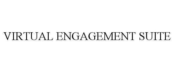  VIRTUAL ENGAGEMENT SUITE