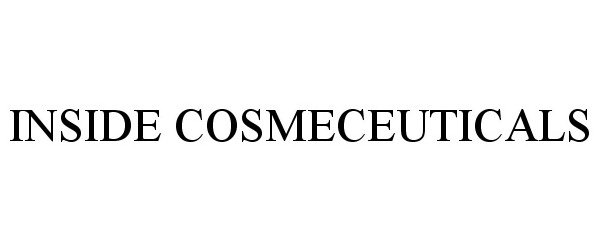 Trademark Logo INSIDE COSMECEUTICALS