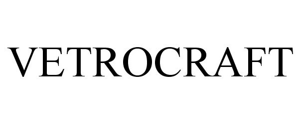 Trademark Logo VETROCRAFT