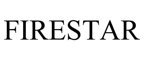 Trademark Logo FIRESTAR