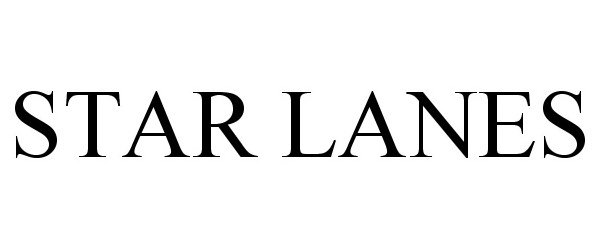 Trademark Logo STAR LANES