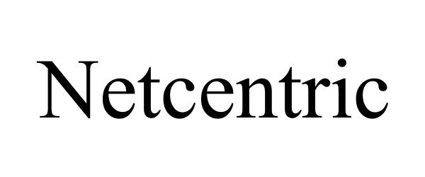 Trademark Logo NETCENTRIC