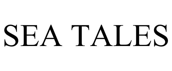 Trademark Logo SEA TALES