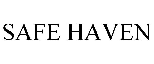 Trademark Logo SAFE HAVEN