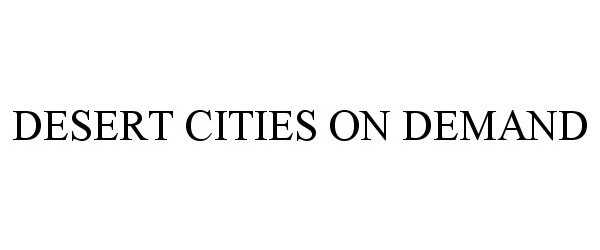  DESERT CITIES ON DEMAND