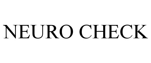 Trademark Logo NEURO CHECK