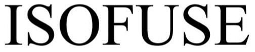 Trademark Logo ISO-FUSE