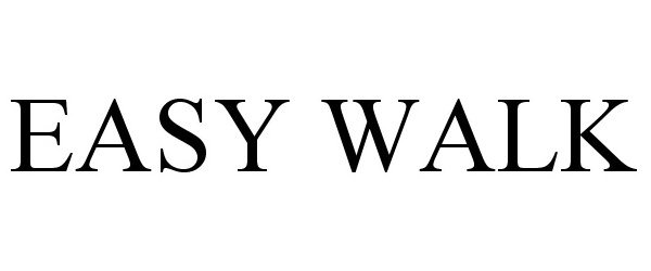 Trademark Logo EASY WALK