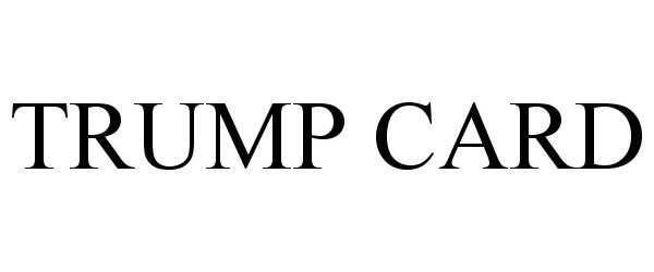 Trademark Logo TRUMP CARD