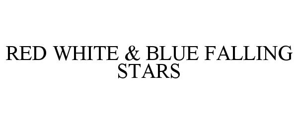 Trademark Logo RED WHITE &amp; BLUE FALLING STARS