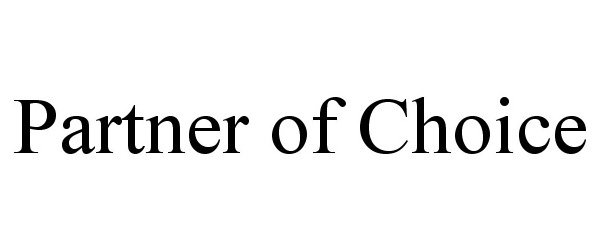 Trademark Logo PARTNER OF CHOICE