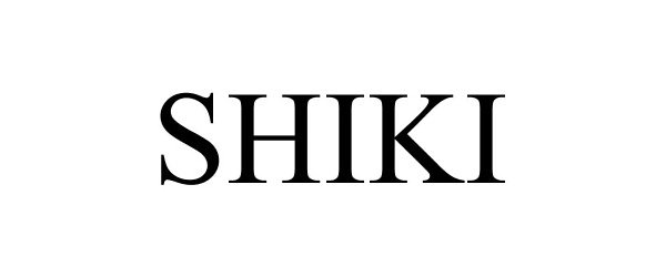 SHIKI