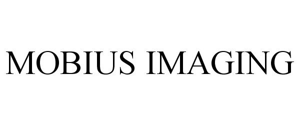 Trademark Logo MOBIUS IMAGING