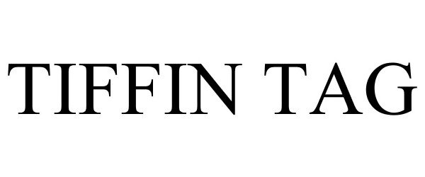 Trademark Logo TIFFIN TAG