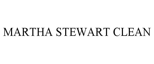 Trademark Logo MARTHA STEWART CLEAN