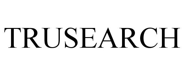 Trademark Logo TRUSEARCH