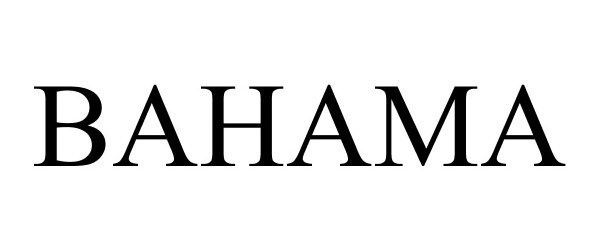 Trademark Logo BAHAMA