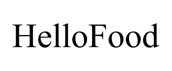 Trademark Logo HELLOFOOD