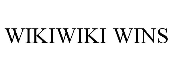 Trademark Logo WIKIWIKI WINS