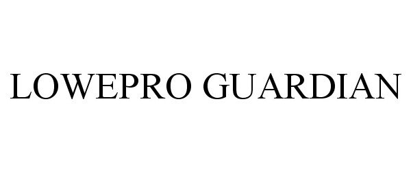 Trademark Logo LOWEPRO GUARDIAN