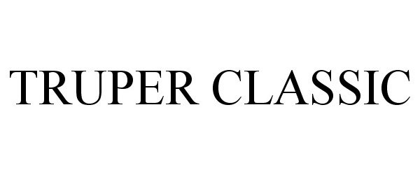 Trademark Logo TRUPER CLASSIC