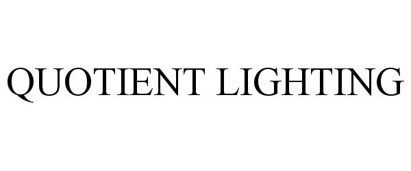 Trademark Logo QUOTIENT LIGHTING