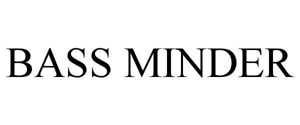 Trademark Logo BASS MINDER