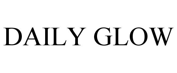 Trademark Logo DAILY GLOW