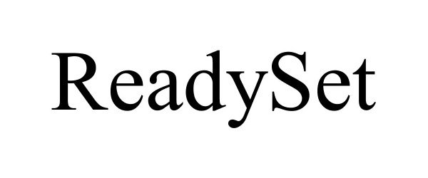 Trademark Logo READYSET