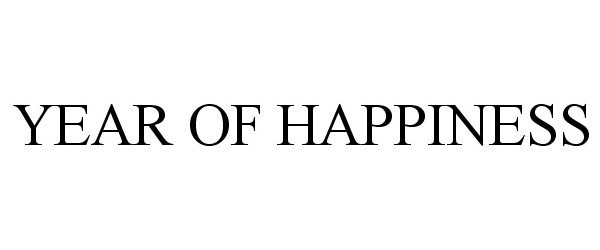  YEAR OF HAPPINESS