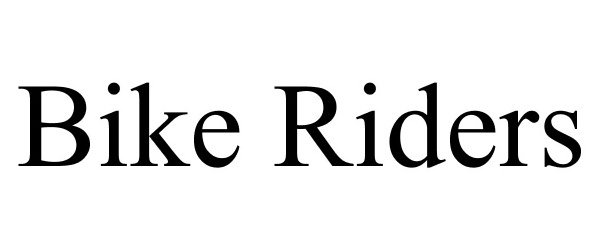 Trademark Logo BIKE RIDERS