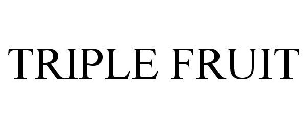 Trademark Logo TRIPLE FRUIT
