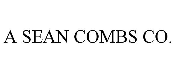  A SEAN COMBS CO.