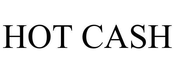 Trademark Logo HOT CASH